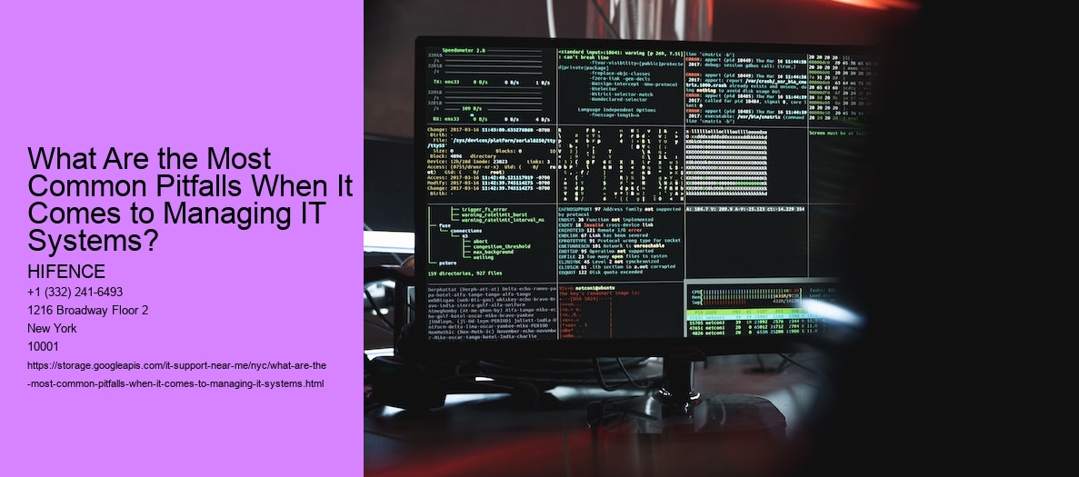 What Are the Most Common Pitfalls When It Comes to Managing IT Systems? 