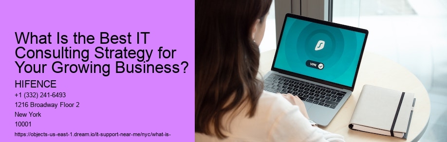 What Is the Best IT Consulting Strategy for Your Growing Business?