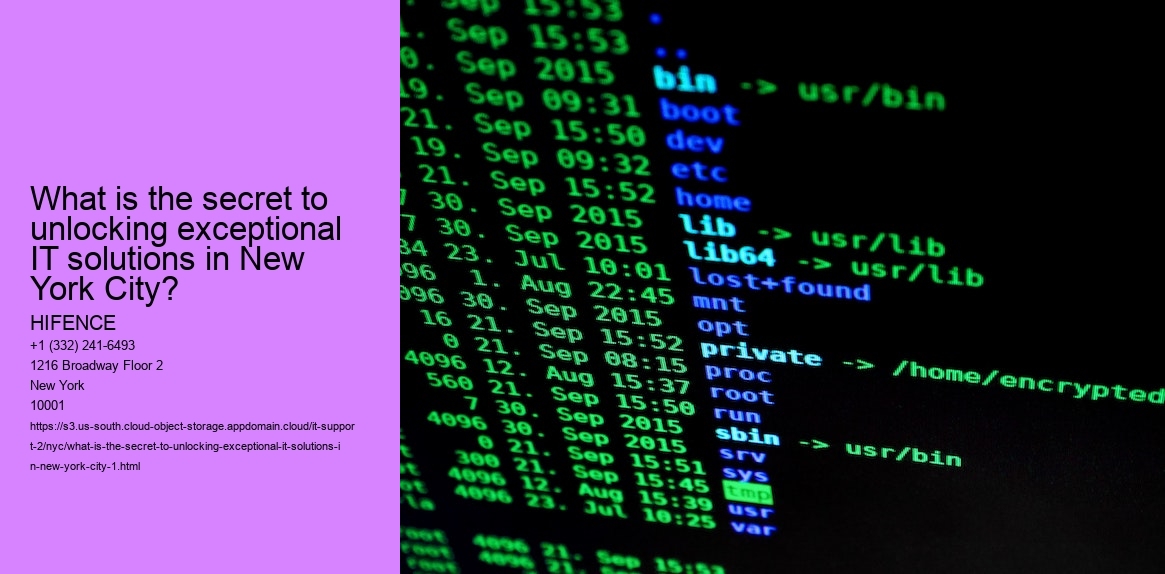 What is the secret to top-notch IT sustain in NYC?