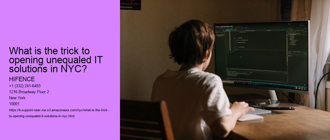 What is the trick to top-notch IT sustain in New York City?